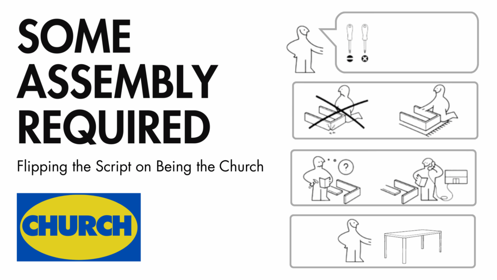 Some Assembly Required